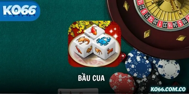 Bầu Cua